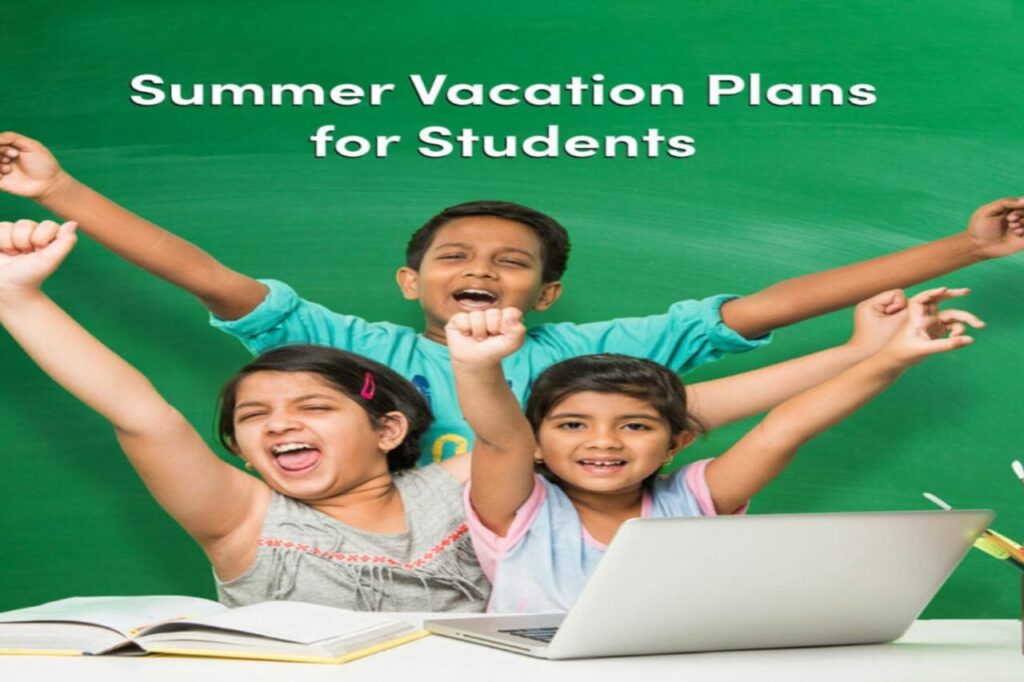 Summer Vacation Plan for Students